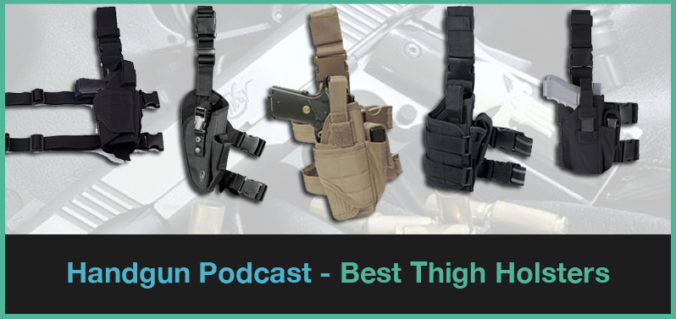 best thigh holster